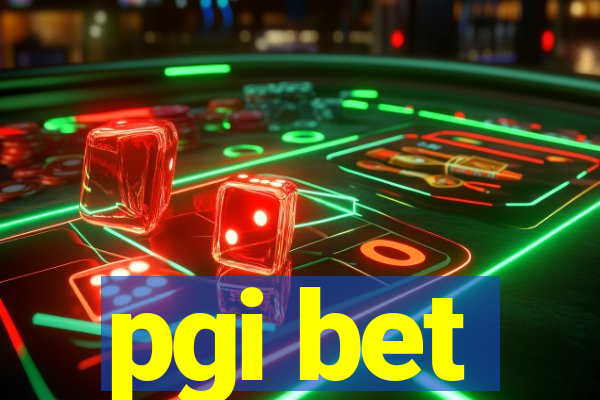 pgi bet